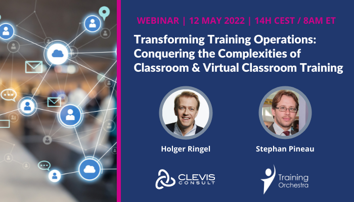 Transforming Training Operations: Conquering the Complexities of Classroom & Virtual Classroom Training